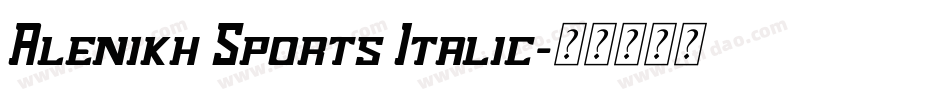 Alenikh Sports Italic字体转换